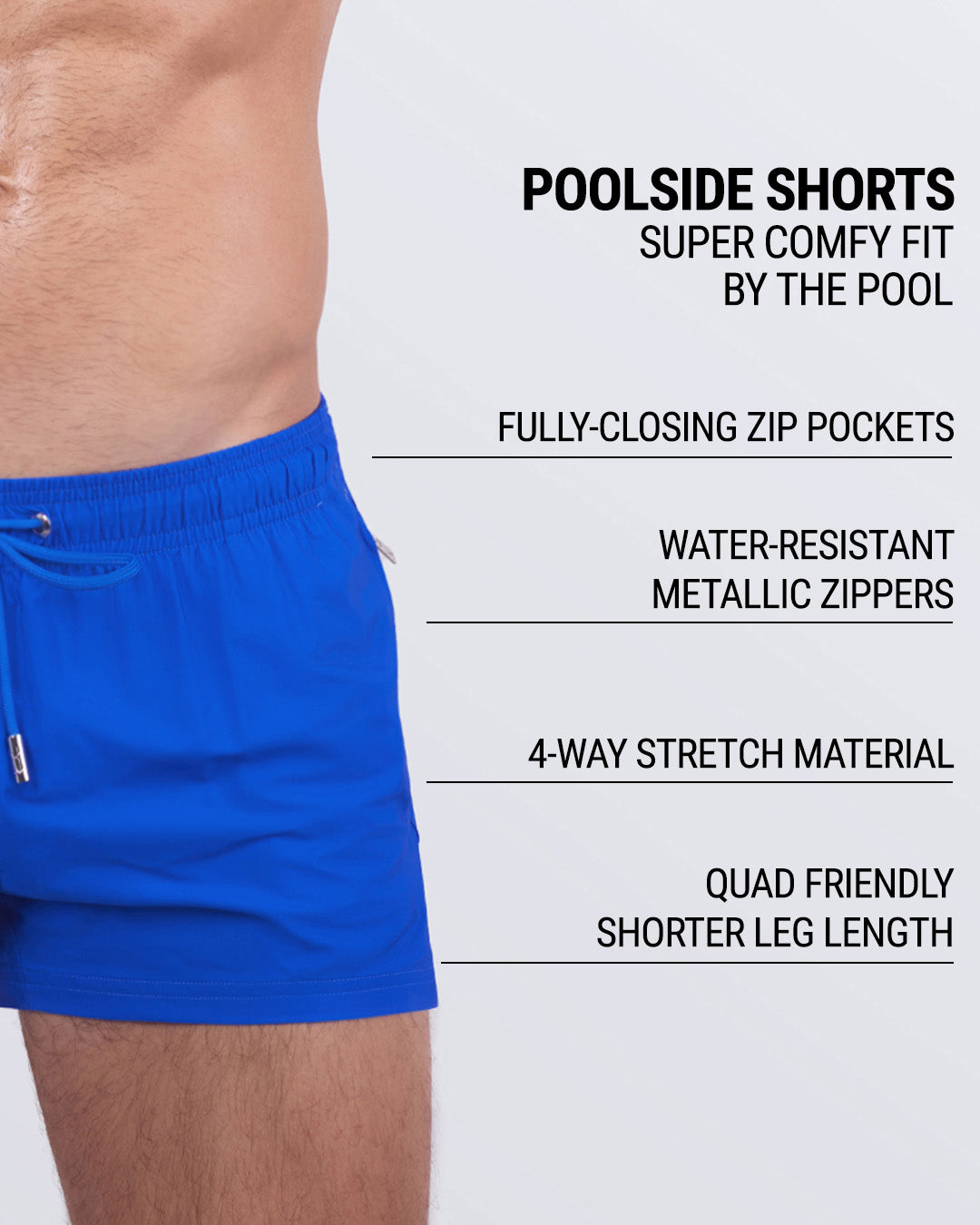 CLUB BLUE poolside shorts shown with features: zippered pockets, water-resistant metallic hardware, 4-way stretch fabric, and shorter leg length for a flattering quad-hugging fit.