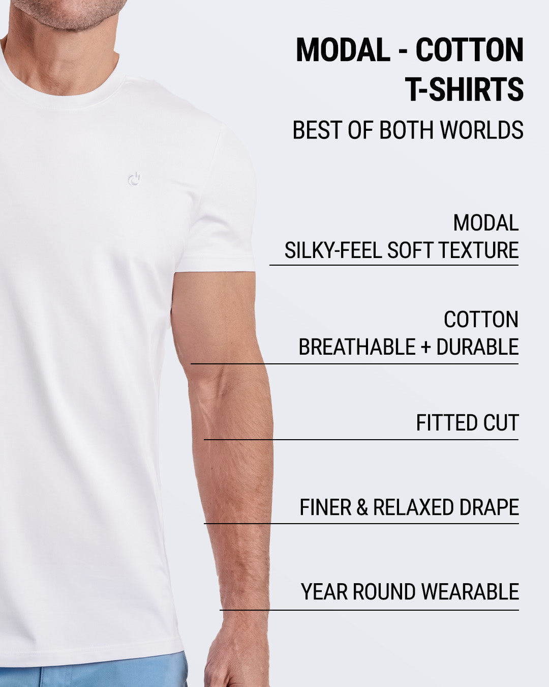 Male model wearing a white modal-cotton T-shirt with a fitted cut, designed for comfort, breathability, and durability.