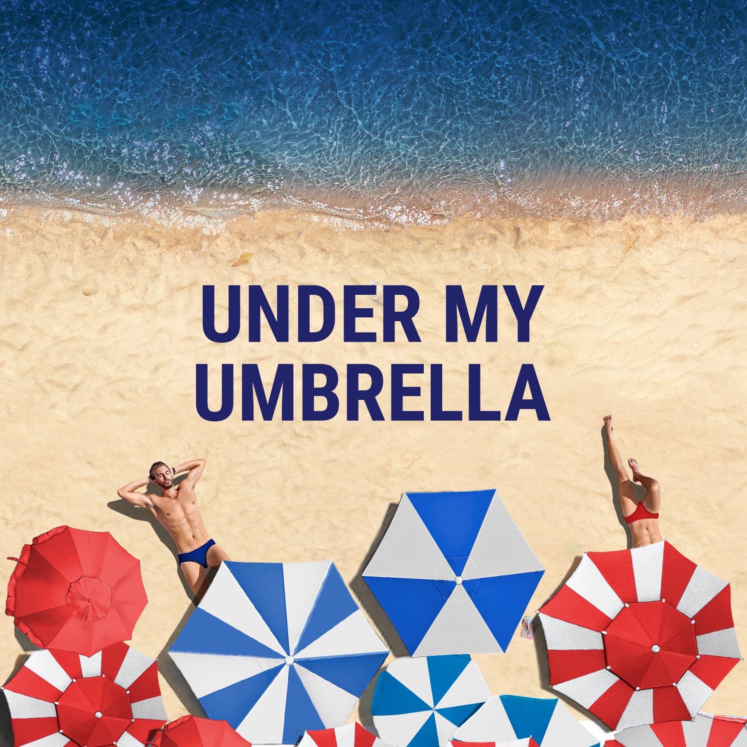 UNDER MY UMBRELLA