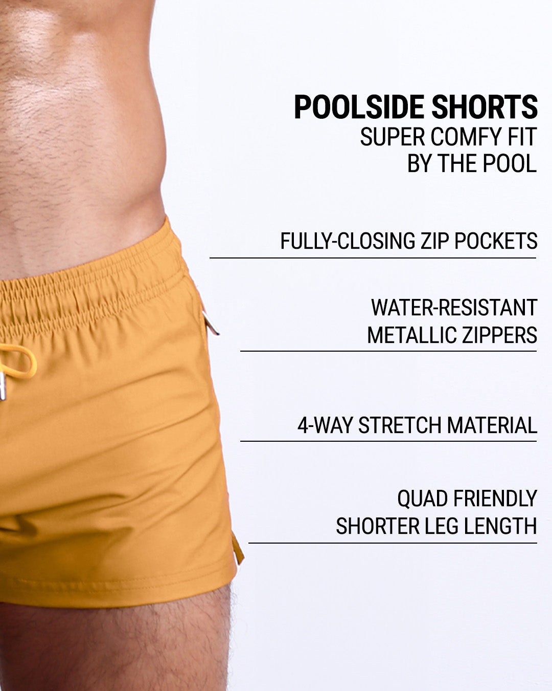 DC2's Poolside Shorts are designed to be incredibly comfortable while lounging by the pool. They come equipped with fully-closing zip pockets and water-resistant metal zippers. Additionally, their 4-way stretch material ensures a perfect fit, while their shorter leg length design makes them quad-friendly